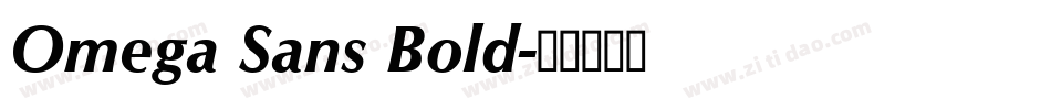 Omega Sans Bold字体转换